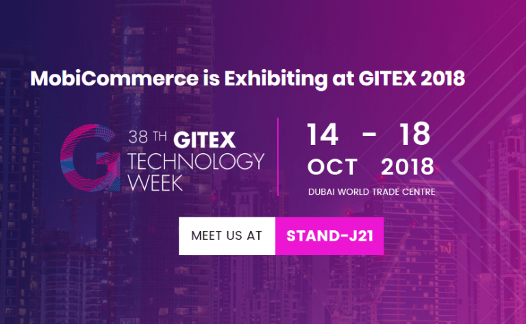 Mobicommerce At Gitex Technology Week 2018 Dubai 